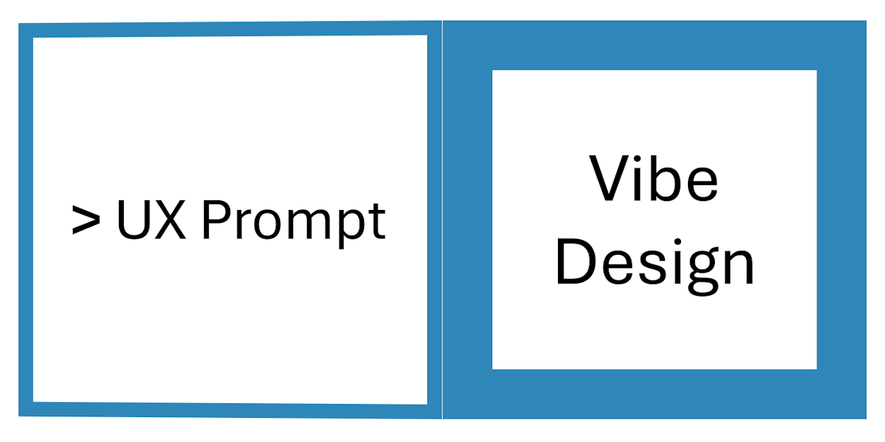 UX Prompts for Vibe Design